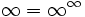 \ Infty = \ infty ^ \ infty