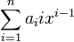 \ Sum_ {i = 1} ^ n a_i i x ^ {i-1}