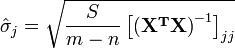 \ Hat \ sigma_j = \ sqrt {\ frac {S} {mn} \ left [\ mathbf {(X ^ TX)} ^ {- 1} \ right] _ {}} jj