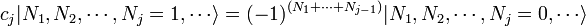 c_j | n_1, N_2, \ cdots, N_j = 1, \ cdots \ rangle = (-1) ^ {(n_1 + \ cdots + N_ {j-1})} | n_1, N_2, \ cdots, N_j = 0, \ cdots \ rangle