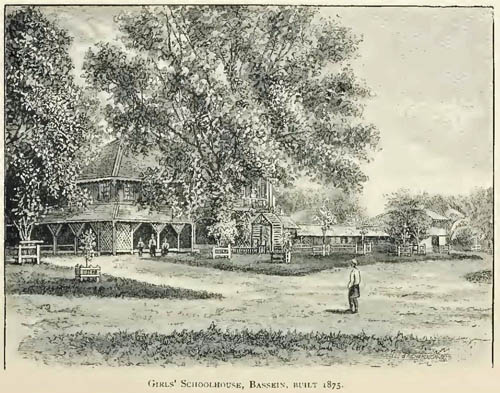 GIRLS' SCHOOLHOUSE, BASSEIN, BUILT 1875